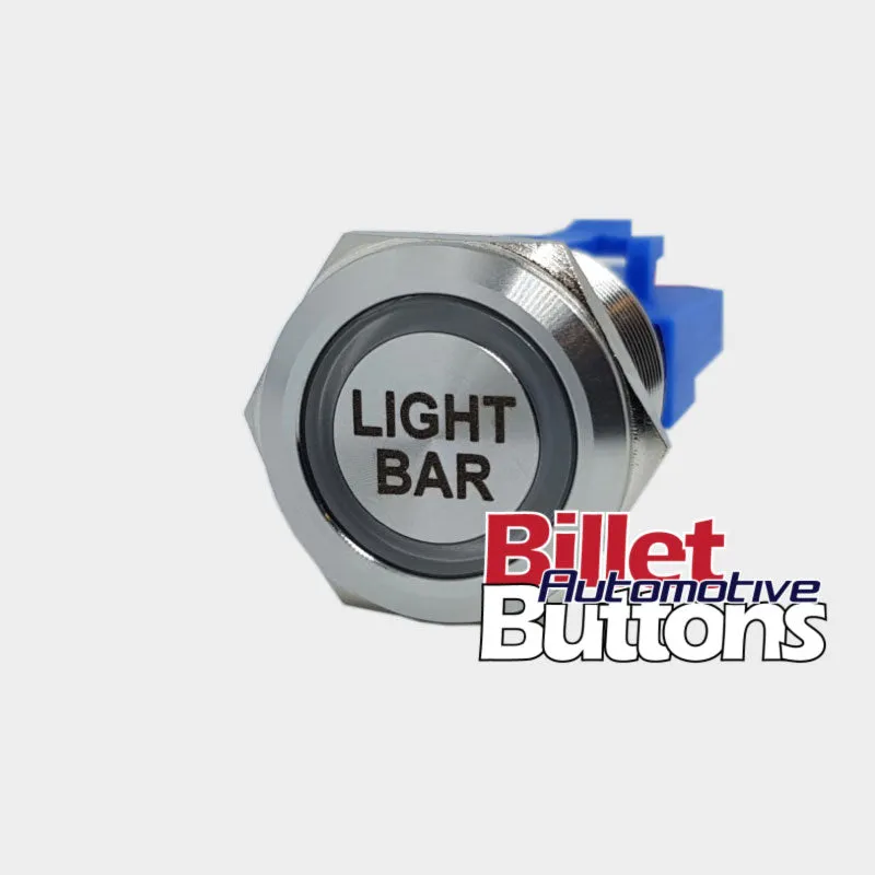 22mm 'LIGHT BAR' Billet Push Button Switch