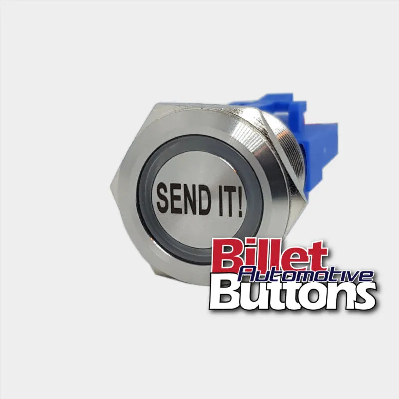 22mm 'SEND IT!' Billet Push Button Switch Text